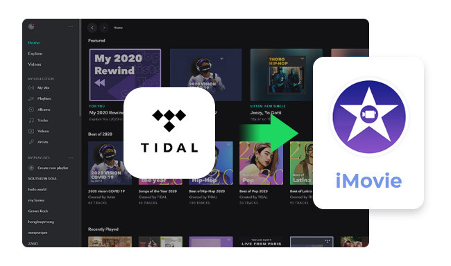 tidal music to imovie video project