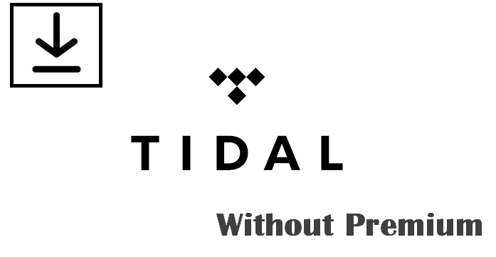 download tidal without premium